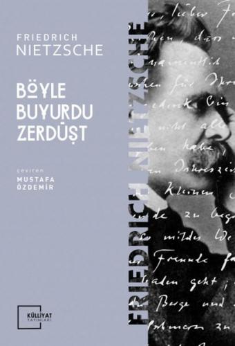 Böyle Buyurdu Zerdüşt Böyle Buyurdu Zerdüşt