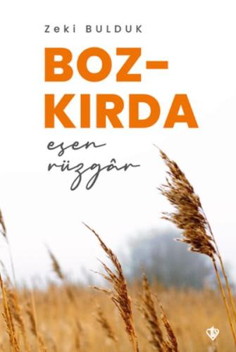 Bozkırda Esen Rüzgar