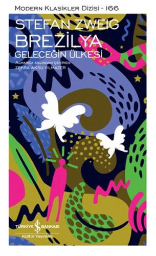 Brezilya - Gelecegin Ülkesi-Ciltli Brezilya - Gelecegin Ülkesi-Ciltli