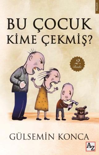 Bu Çocuk Kime Çekmiş?