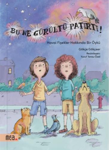 Bu Ne Gürültü Patırtı? Bu Ne Gürültü Patırtı?