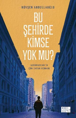 Bu Şehirde Kimse Yok mu? Bu Şehirde Kimse Yok mu?