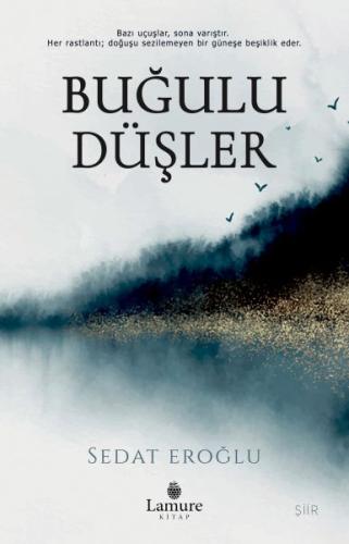 Buğulu Düşler