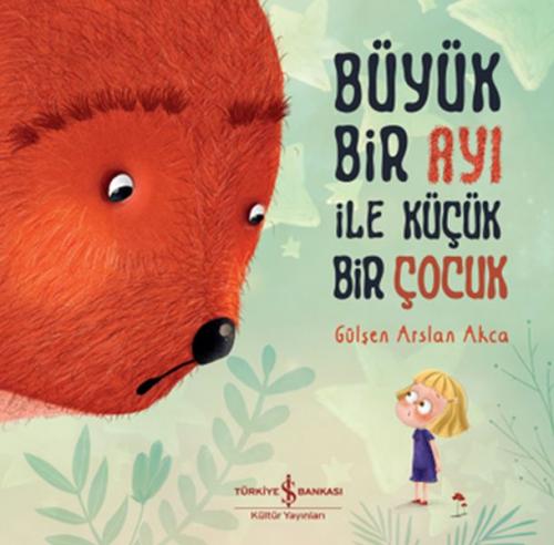 Büyük Bir Ayı İle Küçük Bir Çocuk Büyük Bir Ayı İle Küçük Bir Çocuk