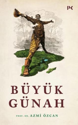 Büyük Günah Büyük Günah