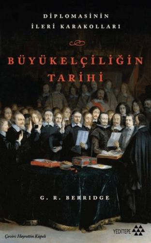 Büyükelçiliğin Tarihi