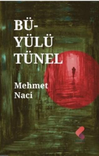 Büyülü Tünel Büyülü Tünel