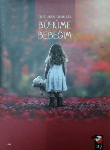 Büyüme Bebeğim Büyüme Bebeğim