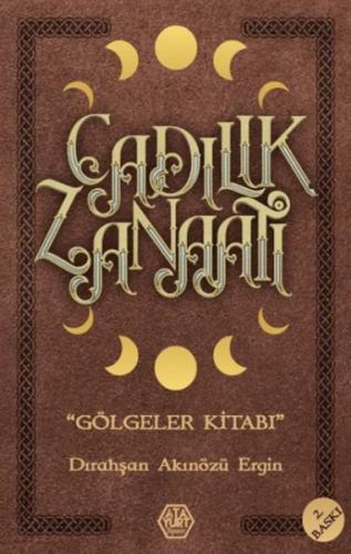 Cadılık Zanaatı Gölgeler Kitabı Cadılık Zanaatı Gölgeler Kitabı