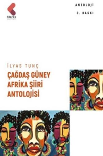 Çağdaş Güney Afrika Şiiri Antolojisi Çağdaş Güney Afrika Şiiri Antolojisi