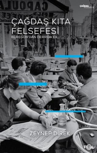 Çağdaş Kıta Felsefesi Çağdaş Kıta Felsefesi