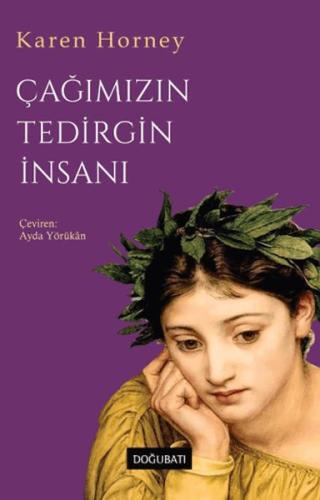Çağımızın Tedirgin İnsanı Çağımızın Tedirgin İnsanı
