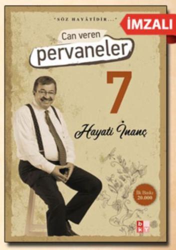 Can Veren Pervaneler 7 - (İmzalı) Can Veren Pervaneler 7 - (İmzalı)