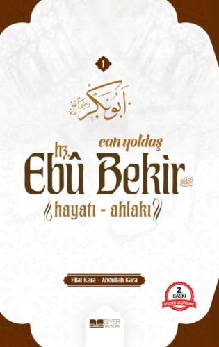 Can Yoldaşı Hz. Ebu Bekir Can Yoldaşı Hz. Ebu Bekir
