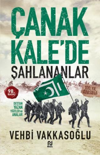 Çanakkale'de Şahlananlar Destan Yazan Yiğitler ve Analar