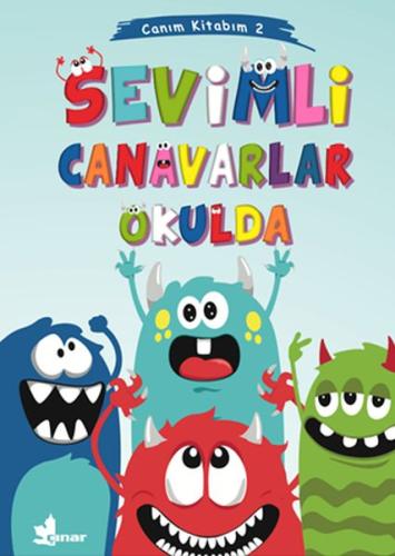 Canım Kitabım 2 - Sevimli Canavarlar Okulda Canım Kitabım 2 - Sevimli Canavarlar Okulda