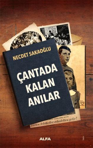 Çantada Kalan Anılar Çantada Kalan Anılar