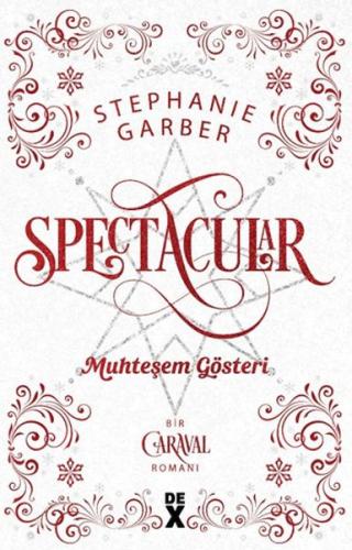 Caraval 3.5: Spectacular Muhteşem Gösteri Caraval 3.5: Spectacular Muhteşem Gösteri