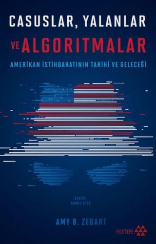 Casuslar Yalanlar ve Algoritmalar Casuslar Yalanlar ve Algoritmalar