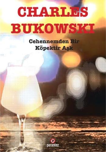 Cehennemden Bir Köpektir Aşk Cehennemden Bir Köpektir Aşk