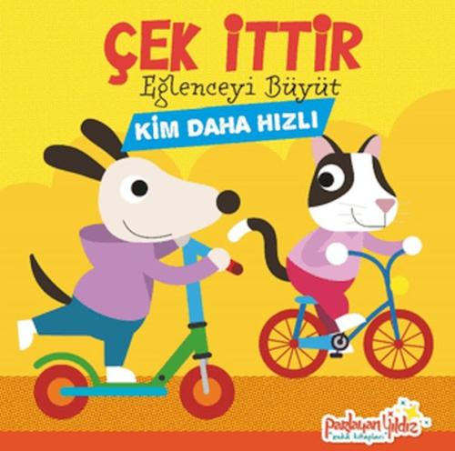 Çek İttir Eğlenceyi Büyüt Kim Daha Hızlı