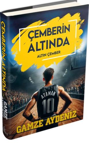 Çemberin Altında 3 - Altın Çember (Ciltli) Çemberin Altında 3 - Altın Çember (Ciltli)
