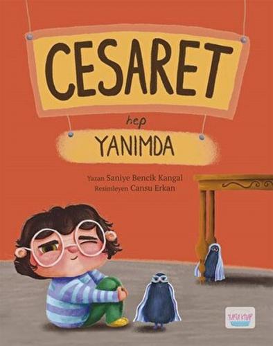 Cesaret Hep Yanımda