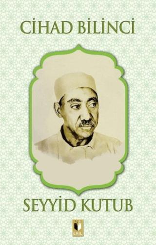 Cihad Bilinci - Seyyid Kutub