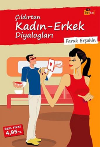 ÇILDIRTAN KADIN ERKEK DİYALOĞLARI