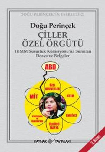 Çiller Özel Örgütü (Ciltli) Çiller Özel Örgütü (Ciltli)