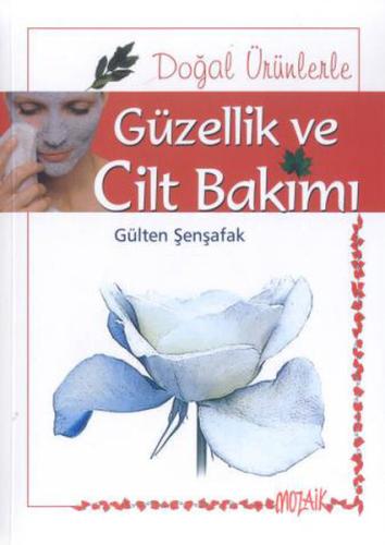 Cilt Bakımı ve Güzellik Cilt Bakımı ve Güzellik