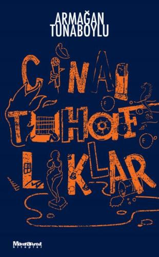Cinai Tuhaflıklar Cinai Tuhaflıklar