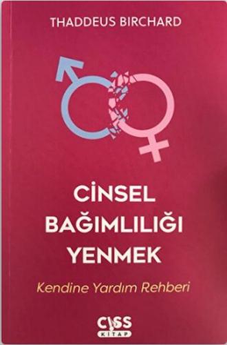 Cinsel Bağımlılığı Yenmek