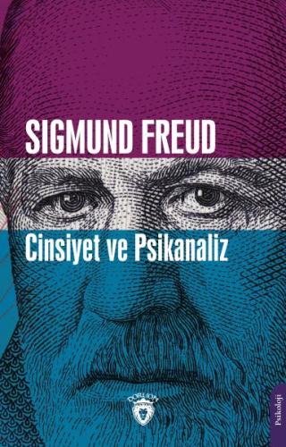 Cinsiyet ve Psikanaliz Cinsiyet ve Psikanaliz