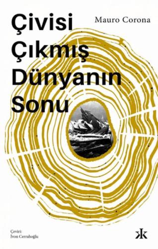 Çivisi Çıkmış Dünyanın Sonu