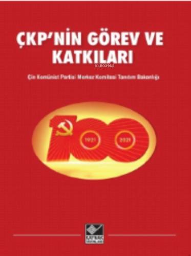 ÇKP'nin Görev ve Katkıları