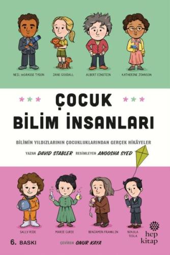 Çocuk Bilim İnsanları - Bilimin Yıldızlarının Çocukluklarından Gerçek Çocuk Bilim İnsanları - Bilimin Yıldızlarının Çocukluklarından Gerçek