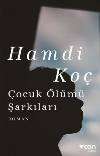 Çocuk Ölümü Şarkıları Çocuk Ölümü Şarkıları