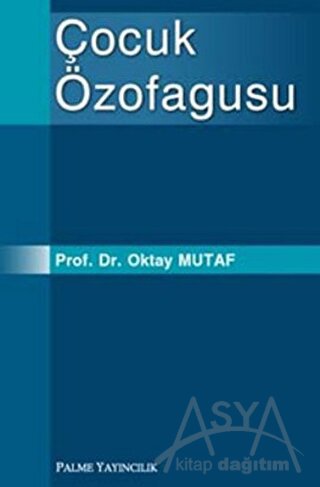 Çocuk Özofagusu