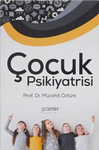 Çocuk Psikiyatrisi Çocuk Psikiyatrisi