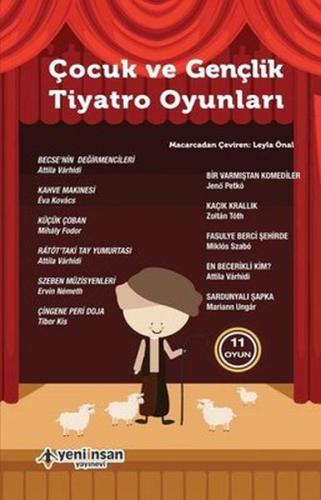 Çocuk ve Gençlik Tiyatro Oyunları - 11 Oyun Çocuk ve Gençlik Tiyatro Oyunları - 11 Oyun
