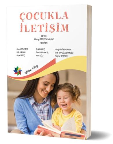 Çocukla İletişim Çocukla İletişim