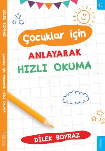 Çocuklar için Anlayarak Hızlı Okuma Çocuklar için Anlayarak Hızlı Okuma