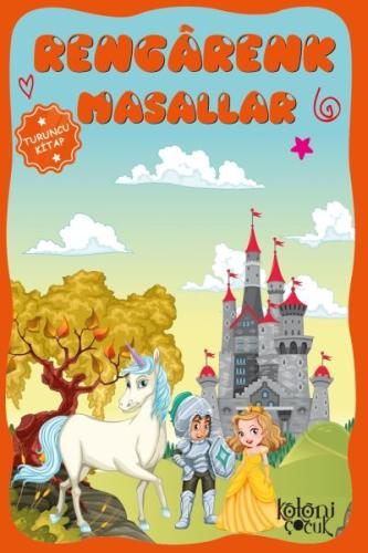 Rengarenk Masallar - Turuncu Kitap Rengarenk Masallar - Turuncu Kitap