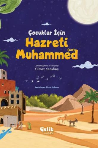 Çocuklar İçin Hazreti Muhammed (Sav)