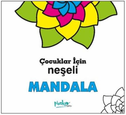 Çocuklar İçin Neşeli Mandala Çocuklar İçin Neşeli Mandala