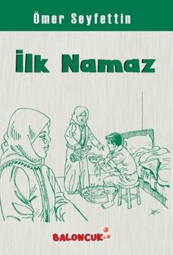 İlk Namaz