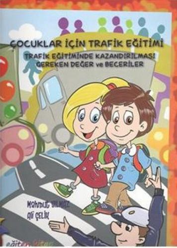 ÇOCUKLAR İÇİN TRAFİK EĞİTİMİ