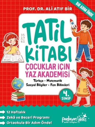 Çocuklar İçin Yaz Akademisi 4. Sınıf Tatil Kitabı