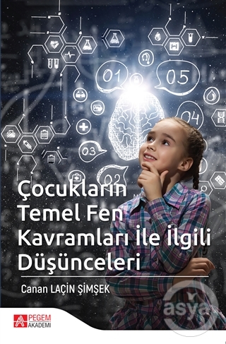 Çocukların Temel Fen Kavramları ile İlgili Düşünceleri